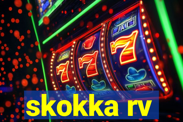 skokka rv